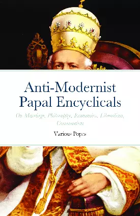 Anti-Modernist Papal Encyclicals